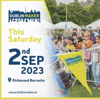 image of Dublin Maker Festival with day and date